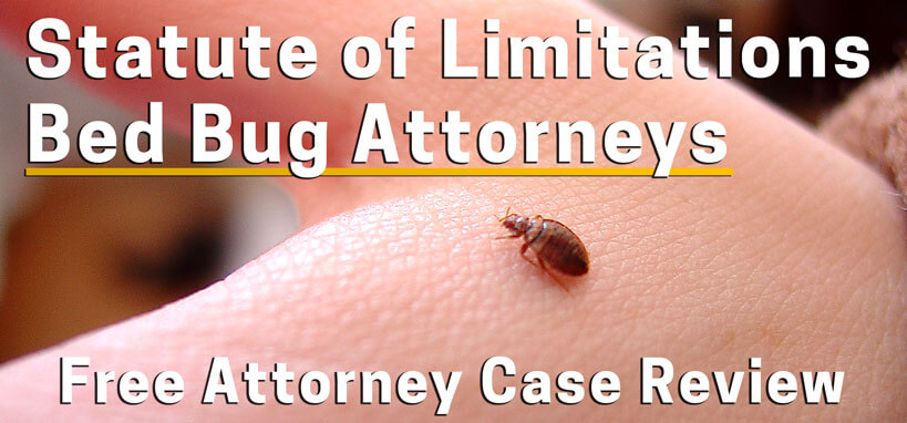Bed Bug Lawyer Statute Of Limitations