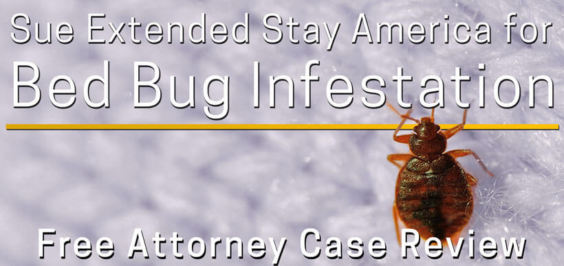 extended stay america bed bug lawsuit attorney