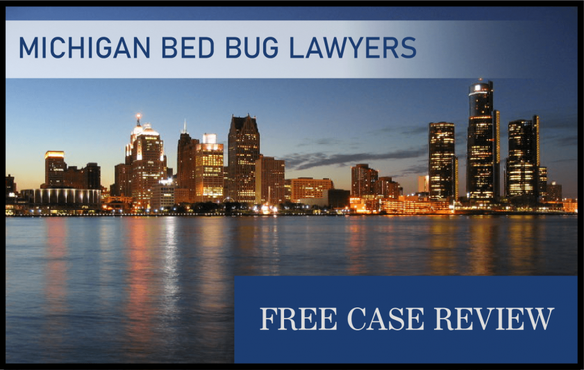Michigan Bed Bug Laws—Detroit, Grand Rapids, Warren, Sterling Heights, and Ann Arbor lawyers sue attorney infestation